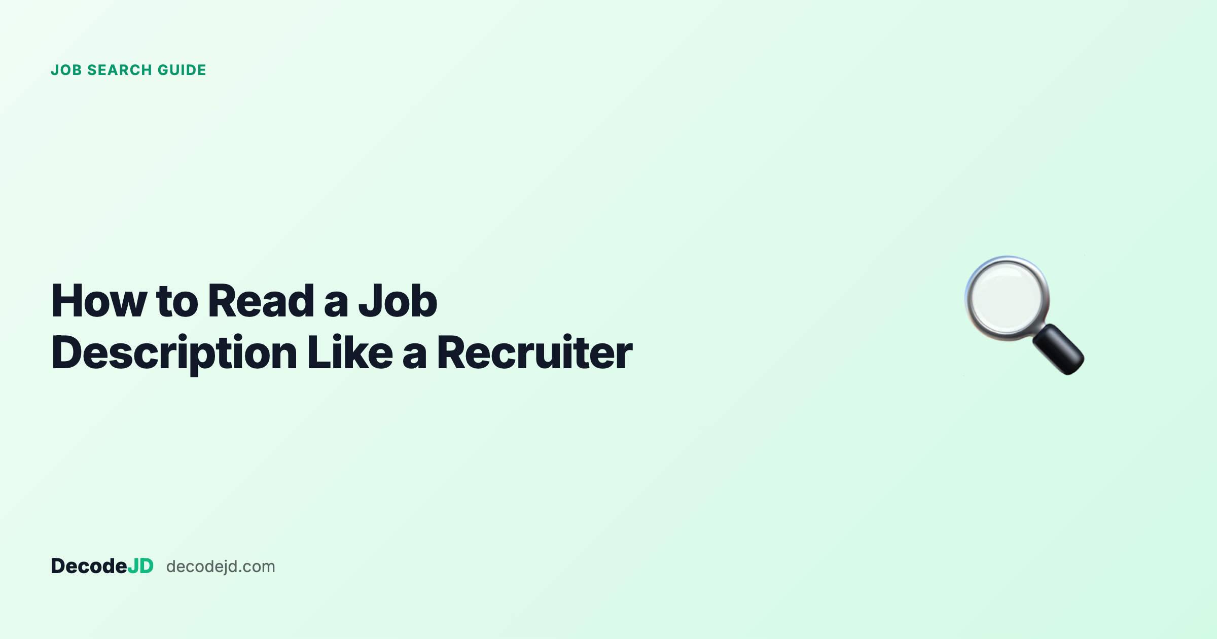 How to Read a Job Description Like a Recruiter