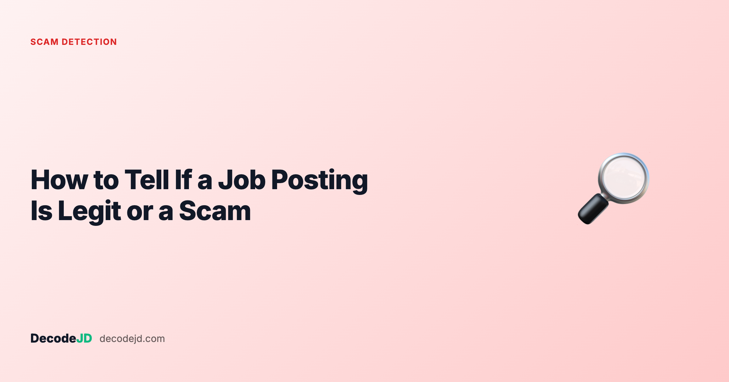 How to Tell If a Job Posting Is Legit or a Scam