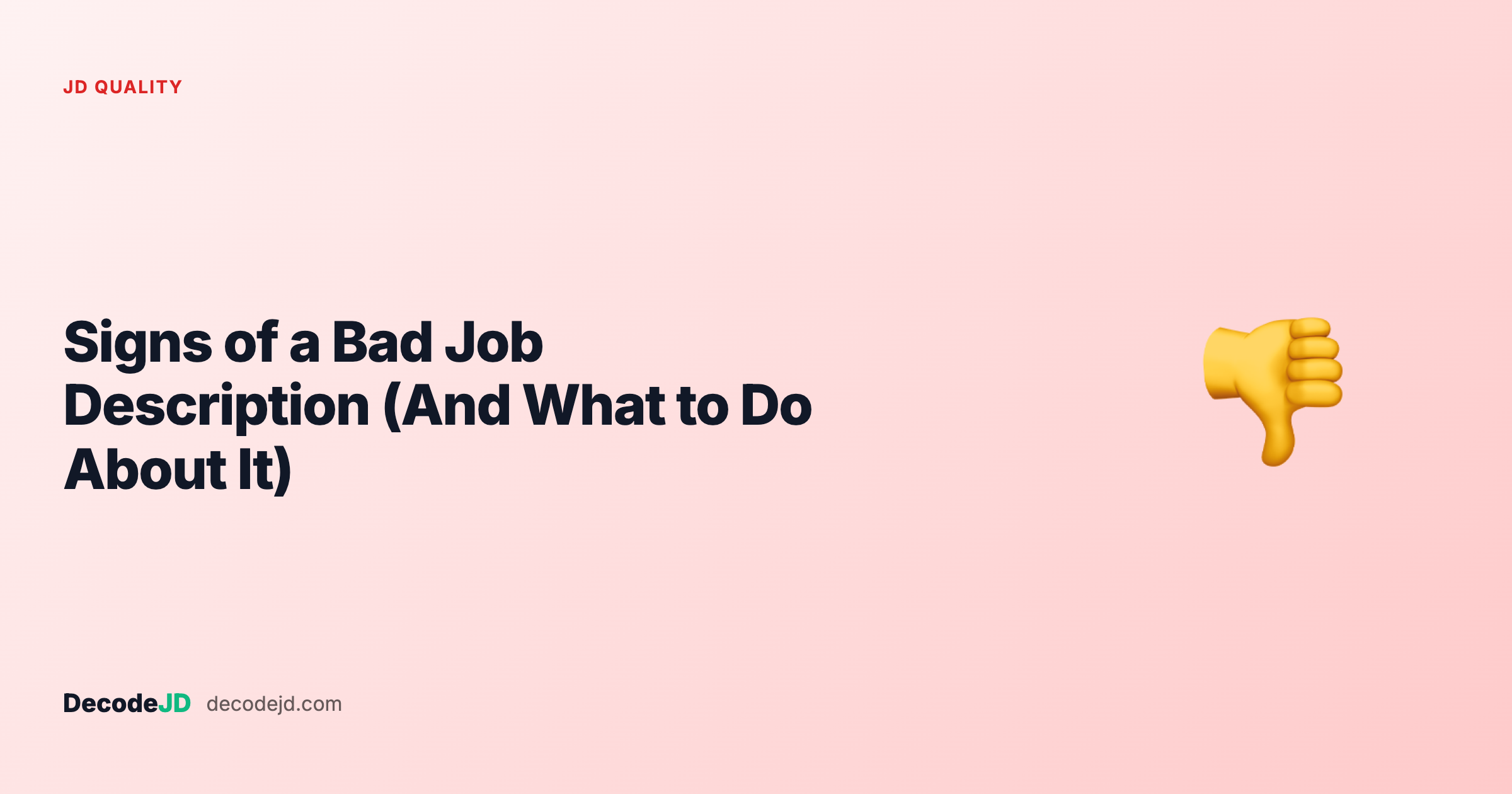 Signs of a Bad Job Description (And What to Do About It)